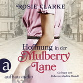Hoffnung in der Mulberry Lane 