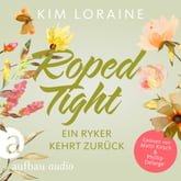 Roped Tight - Ein Ryker kehrt zurück