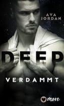 Deep  - Verdammt