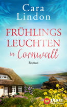 Frühlingsleuchten in Cornwall