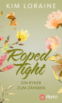 Roped Tight - Ein Ryker kehrt zurück