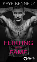 Flirting with Fame