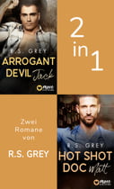 Arrogant Devil  &amp; Hot Shot Doc