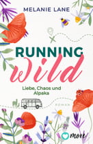 Running Wild - Liebe, Chaos und Alpaka
