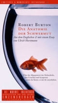 Die Anatomie der Schwermut