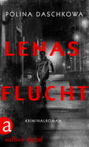 Lenas Flucht