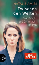 Natalie_Amiri_Zwischen_den_Welten_Cover_Taschenbuch