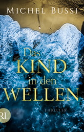 Michel_Bussi_Das_Kind_in_den_Wellen_Cover