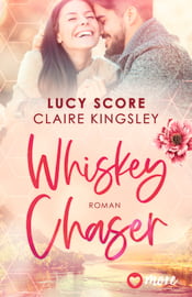 Lucy_Schore_Claire_Kingsley_Whiskey_Chaser_Cover