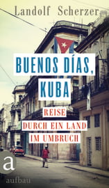 Buenos días, Kuba