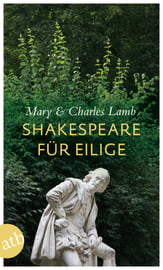 Shakespeare für Eilige