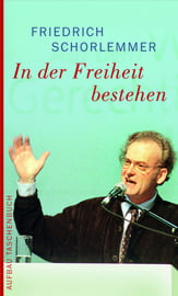 In der Freiheit bestehen