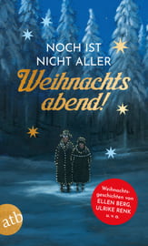 Noch ist nicht aller Weihnachtsabend