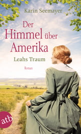 Der Himmel über Amerika – Leahs Traum