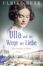 Ulla und die Wege der Liebe