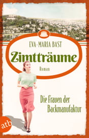 Zimtträume – Die Frauen der Backmanufaktur