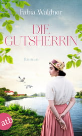 Die Gutsherrin