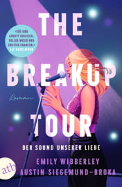 The Breakup Tour – Der Sound unserer Liebe