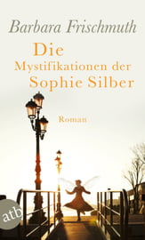 Die Mystifikationen der Sophie Silber