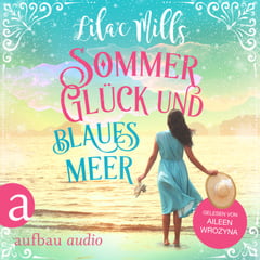 Sommer, Glück und blaues Meer