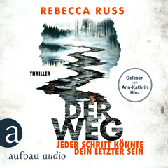 Der Weg – Jeder Schritt könnte dein letzter sein