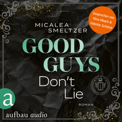 Good Guys Don&#039;t Lie