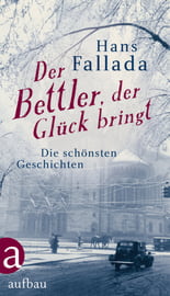 Der Bettler, der Glück bringt