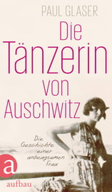 Die Tänzerin von Auschwitz