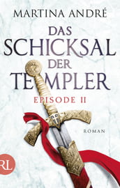 Das Schicksal der Templer - Episode II