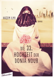 Die 33. Hochzeit der Donia Nour