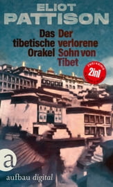 Das tibetische Orakel &amp; Der verlorene Sohn von Tibet