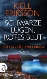 Schwarze Lügen, rotes Blut