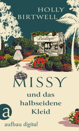 Missy und das halbseidene Kleid