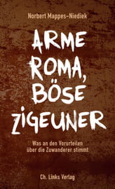 Arme Roma, böse Zigeuner 