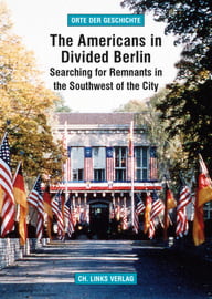 The Americans in Divided Berlin