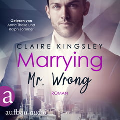 Marrying Mr. Wrong