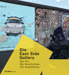 Die East Side Gallery