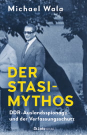 Der Stasi-Mythos