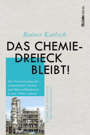 Das Chemiedreieck bleibt!