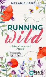 Running Wild - Liebe, Chaos und Alpaka