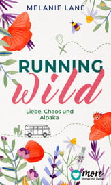 Running Wild – Liebe, Chaos und Alpaka