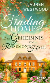 Finding Home - Das Geheimnis von Rosemont Hall