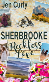 Sherbrooke - Reckless Love