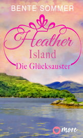 Heather Island - Die Glücksauster