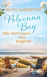 Polwenna Bay – Wo Vertrauen neu beginnt