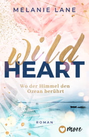 Wild Heart – Wo der Himmel den Ozean berührt