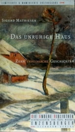 Das unruhige Haus