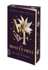 The Monet Family – Shine Bright, Rising Princess