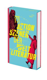 111 Actionszenen der Weltliteratur