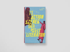 111 Actionszenen der Weltliteratur
